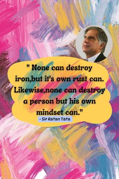 "None can destroy iron, but it's own rust can ...." Quotation by Ratan Tata Sir 🌼🌺
#words#quotation#source#inspiring#many#lives Sir Ratan Tata, Inspiring Words, Good Deeds, Always Remember