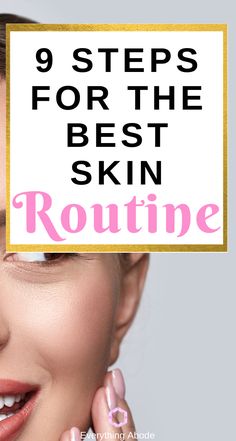 Best Skin Care Routine, Perfect Skin Care Routine, Skin Care Steps, Skin Care Routine Steps, Skin Routine, Skin Care Solutions, Best Skin, Lifestyle Tips