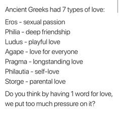 an ancient greek had 7 types of love