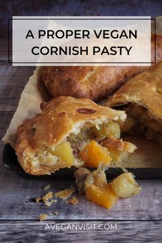 a plate with some food on it and the words, a proper vegan cornish pastry