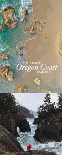 the ultimate oregon coast road trip with two people standing on rocks and looking out at the ocean