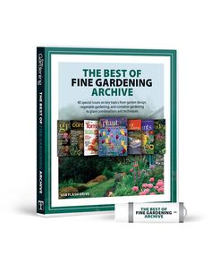 the best of fine gardening archive