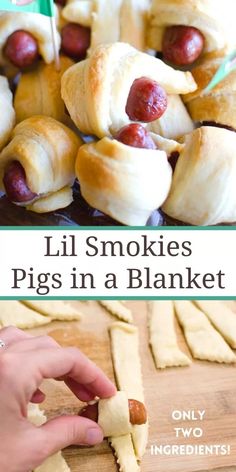 pigs in a blanket recipe with text overlay that reads lii smokies pigs in a blanket