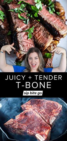 juicy and tender t - bone steaks on the grill with text overlay that reads juicy and tender t - bone