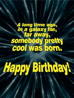 a birthday card with the words happy birthday in yellow and black text on a dark background