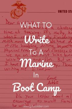 a piece of paper with writing on it that says what to write to a marine in boot