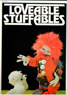 an advertisement for loveable stuffed animals featuring a clown and a small white dog on the cover