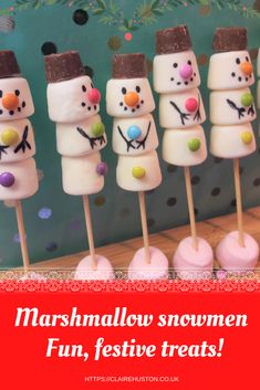 marshmallow snowmen on sticks with text overlay saying marshmallow snowmen fun, festive treats