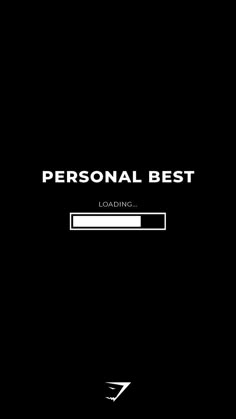 a black background with the words personal best loading