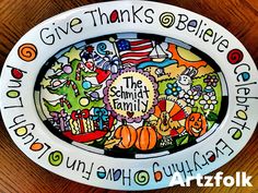 a plate with the words give thanks to all those who have served us on it