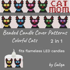 the beaded candle cover pattern for colorful cats in 1 inch squares, includes two candles