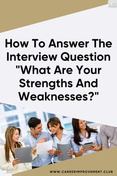 How To Answer The Interview Question "What Are Your Strengths And Weaknesses?" Best Interview Answers, Questions To Ask Employer, What Are Your Strengths, Job Interview Answers, Interview Questions To Ask, Interview Answers, Answer This Question