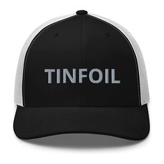 Conspiracy theories are becoming facts daily. Protect yourself with this tinfoil hat! Quirky Accessories, Mesh Hat, Trucker Cap, Caps Hats, Trucker Hat, Government, Accessories Hats, Sci Fi, Unique Gifts