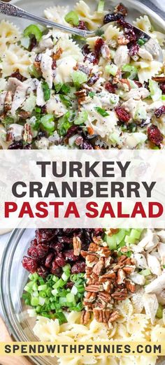 turkey cranberry pasta salad in a glass bowl with text overlay that reads, turkey cranberry pasta salad