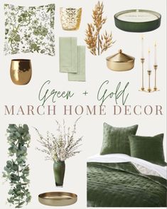 green and gold bedroom decor is featured in this postcard style photo with the words, march home decor