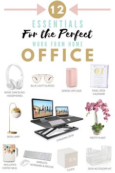 an office desk with the words essentials for the perfect work from home office