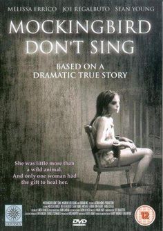 the dvd cover for mockingbird don't sing, based on a dramatic true story