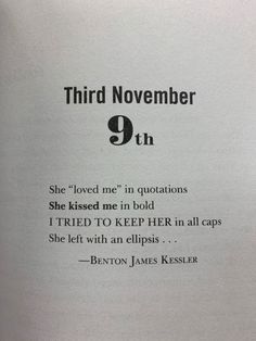 an open book with the title'third november 9 th'written in black ink