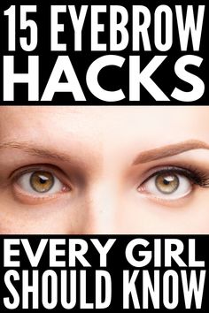 Brows on Fleek: 14 Eyebrow Hacks Every Girl Should Know Brow Hacks, Diy Eyebrow, Best Eyebrow Pencils, Eyebrow Trends, Eyebrow Growth Serum, Eyebrow Hacks, How To Grow Eyebrows, Hacks Every Girl Should Know