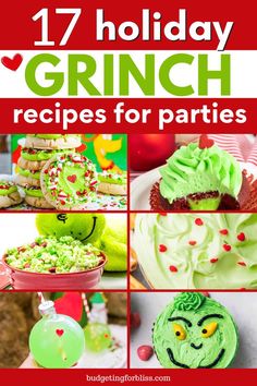 the cover of 17 holiday grinch recipes for parties, including cupcakes and cookies