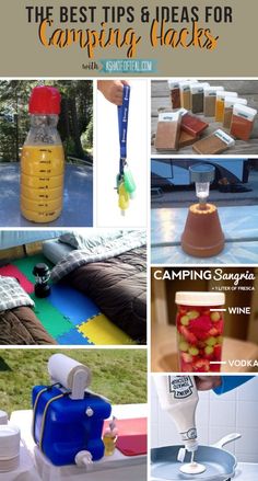 the best tips and ideas for camping hacks with pictures of various items on it