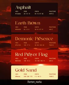 🌹This color palette captures the intense warmth and rugged textures of a desert sunset. 🍷Perfect for designs that seek to convey strength, mystery, and the raw beauty of nature’s extremes.  Asphalt HEX: #1c0a0a Earth Brown HEX: #550d08 Demonic Presence HEX: #7b1103 Red Prayer Flag HEX: #b81202 Gold Sand HEX: #f8ecac  #moodboard #background #brand #design #digitaldesign #graphicdesign #productdesign #webdesign #rgb #cmyk #hex #Pantone #colordesign #colormood #colorpalette Dusk Color Palette, Red And Gold Aesthetic, Unique Color Names, Moodboard Background, Color Palette Branding, Orange Color Palette, Flat Color Palette, Cream Color Scheme, Pantone Palette