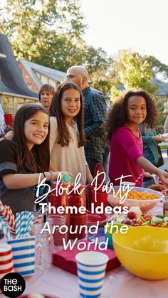 a group of children standing around a table with food on it and the words block party theme ideas around the world