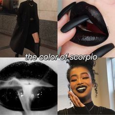 the color of scorpio is black and it looks like she's getting her lips painted