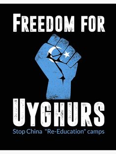 a poster with the slogan for uyghurs, stop china re - education camps