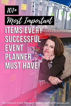 a woman leaning on a shelf with the words most important items every successful event planner must have