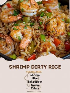 shrimp, rice and bell peppers in a skillet with the words shrimp dirty rice