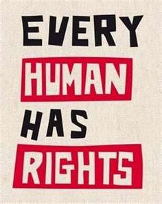 the words every human has rights written in red and black