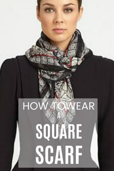 Square Silk Scarf Tying, Square Scarf How To Wear A, Square Scarf Outfit, Square Scarf Tying, Scarf Wearing Styles, Silk Scarf Tying, Wearing A Scarf, Ways To Tie Scarves, Scarf Knots