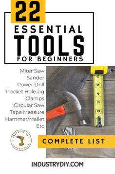 tools for beginners with the text 22 essential tools for beginners, complete list