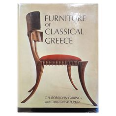 a book with an image of a chair on the front and back cover that reads furniture of classical greece