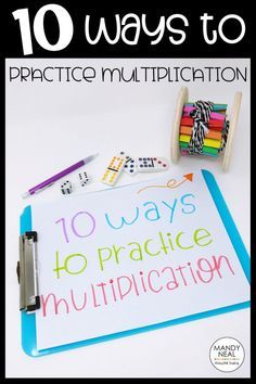 a book with the title 10 ways to practice multiplication written on it