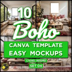 an image of a living room with the text boho canva template easy mockups