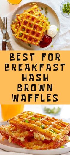 the best breakfast hash brown waffles are ready to be eaten on the table