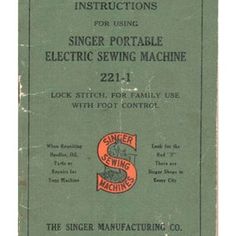 an instruction manual for the singer portable sewing machine