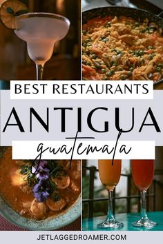 TEXT SAYS BEST RESTAURANTS ANTIGUA, GUATEMALA. RANDOM PLACES TO EAT IN ANTIGUA, GUATEMALA. Beach Vacation Spots, Latin America Travel, Solo Travel Destinations, Central America Travel, City Vacation, South America Travel, Travel List, North America Travel