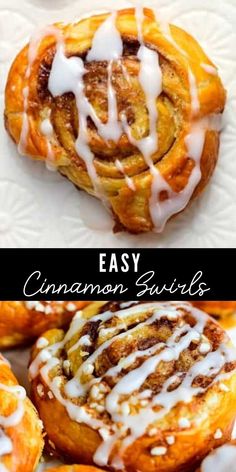 cinnamon buns with icing on top and the words, easy cinnamon buns