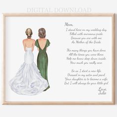 a wedding poem with two brides in green gowns and the words, mom