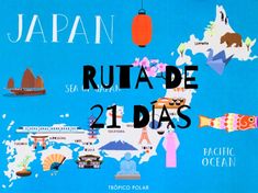 a map with the words ruta de 21 dias on it