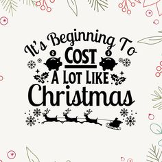 it's beginning to cost a lot like christmas svg file for cricut