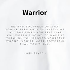 a quote from ash alves about warrior