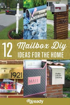 mailboxes and mail boxes with the words 12 mailbox diy ideas for the home