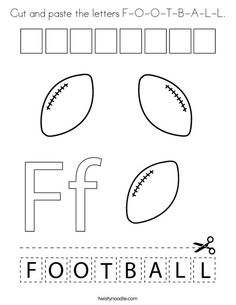 the letter f is for football cut and paste the letters o to t - ball