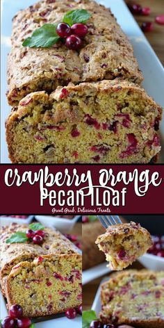 cranberry orange pecan loaf is cut into slices and served on a plate