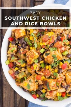 southwest chicken and rice bowl with text overlay