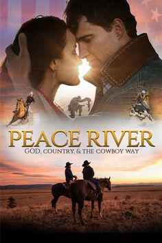 the movie peace river features two people on horseback, one kissing the other's forehead